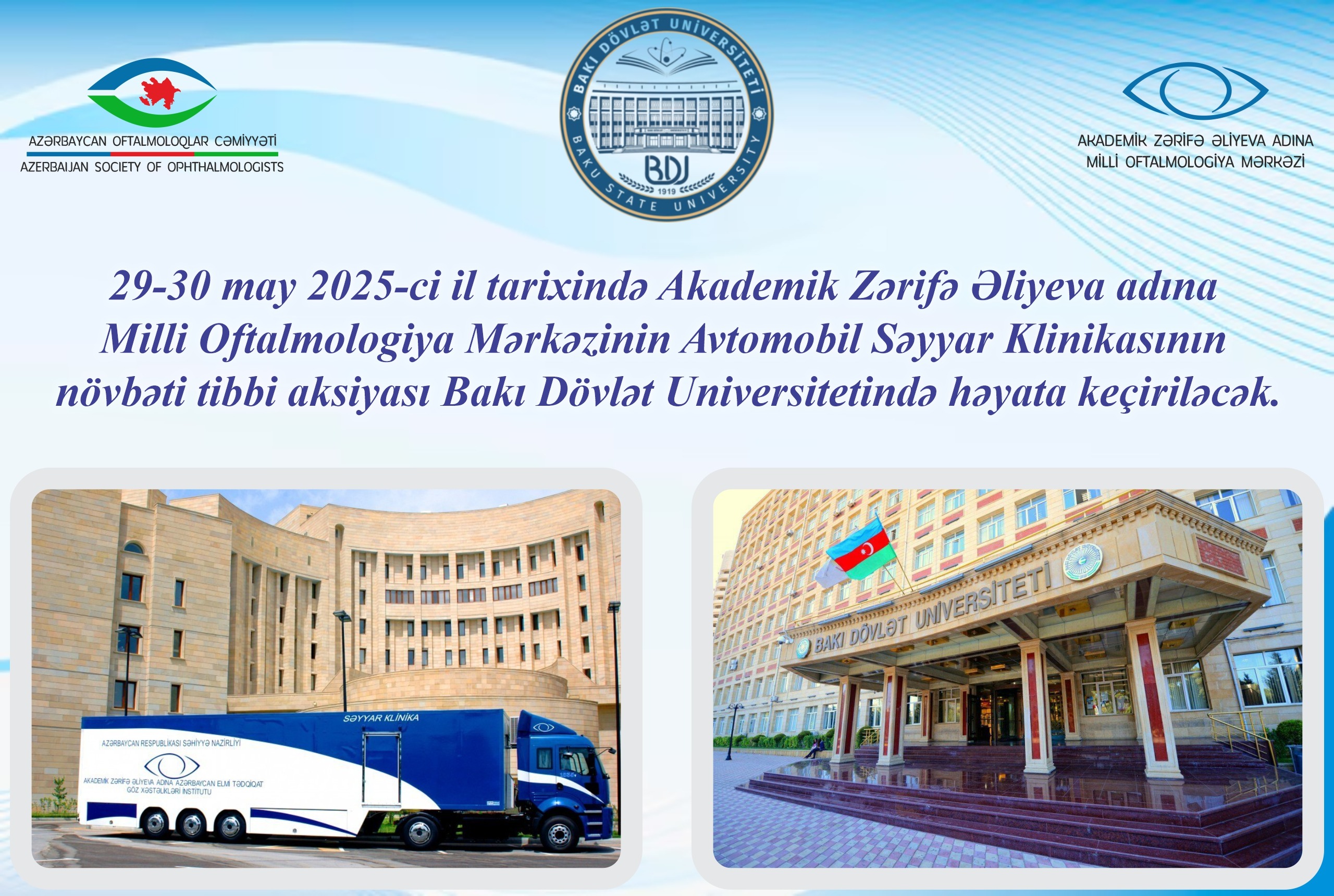 Avtomobil Səyyar Klinikasının növbəti tibbi aksiyası Bakı Dövlət Universitetində həyata keçiriləcək